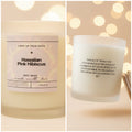 10 oz scripture candle- Hawaiian Pink Hibiscus